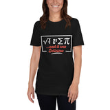 I Ate some Pi -- Soft Short-Sleeve Unisex T-Shirt--ladies