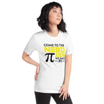 Come to the NERD side - black letters -- Short-Sleeve Unisex T-Shirt