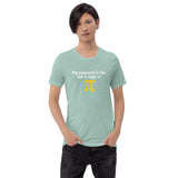 Password is Pi Short-Sleeve Unisex T-Shirt