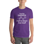 Engineer Smart and Stuff -- white lettering -- Short-Sleeve T-Shirt