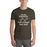 Engineer Smart and Stuff -- white lettering -- Short-Sleeve T-Shirt