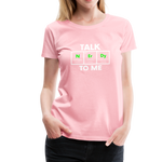 Talk Nerdy To Me - Women’s Premium T-Shirt - pink