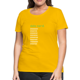 Data Nerd - Women’s Premium T-Shirt - sun yellow