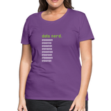 Data Nerd - Women’s Premium T-Shirt - purple